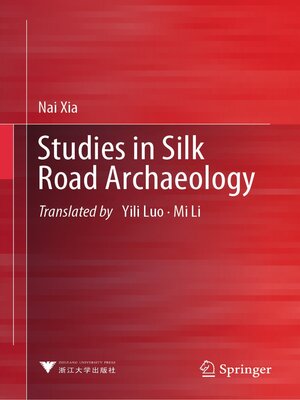 cover image of Studies in Silk Road Archaeology